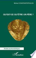 Qu'est-ce qu'être un père ?