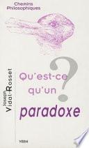 Qu'est-ce qu'un paradoxe?