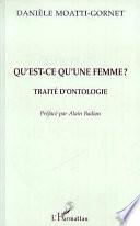 Qu'est-ce qu'une femme?