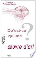 Qu'est-ce qu'une oeuvre d'art ?