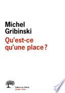 Qu'est-ce qu'une place ?