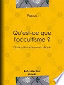 Qu'est-ce que l'occultisme ?