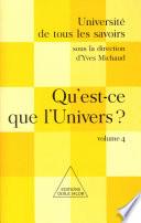 Qu'est-ce que l'Univers ?