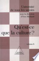 Qu'est-ce que la culture ?