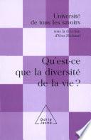 Qu'est-ce que la diversité de la vie ?