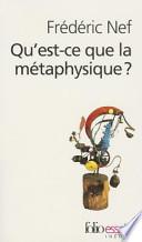 Qu'est-ce que la métaphysique?