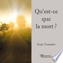 Qu'est-ce que la mort ?