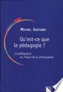 Qu'est-ce que la pédagogie?
