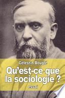 Qu'est-Ce Que La Sociologie ?