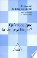 Qu'est-ce que la vie psychique ?