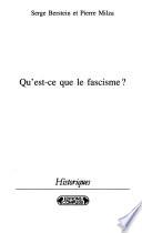 Qu'est-ce que le fascisme?