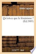Qu'est-Ce Que Le Feminisme ?