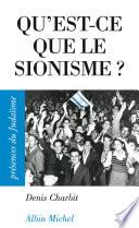 Qu'est-ce que le sionisme ?