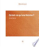 Qu'est-ce que qu'une femme ?