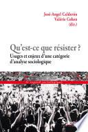 Qu'est-ce que résister ?
