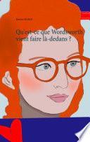 Qu'est-ce que Wordsworth vient faire là-dedans ?