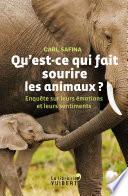 Qu'est-ce qui fait sourire les animaux ?