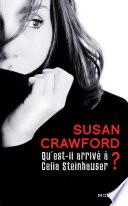 Qu'est-il arrivé à Celia Steinhauser ?