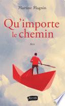 Qu'importe le chemin
