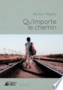 Qu'importe le chemin