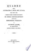Quadro della letteratura e delle arti d'Italia nell' anno 1820, premesso in forma di proemio nel volume XXI del giornale scientifico-letterario intitolato Biblioteca Italiana