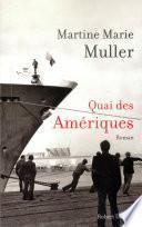 Quai des Amériques