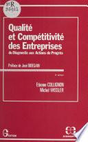 Qualité et compétitivité des entreprises : du diagnostic aux actions de progrès