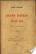 Quand Barras était roi