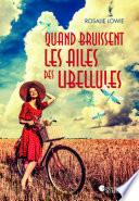Quand bruissent les ailes des libellules