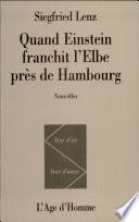 QUAND EINSTEIN FRANCHIT L'ELBE PRES DE HAMBOURG