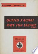 Quand j'aurai payé ton visage