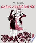 Quand j'avais ton âge