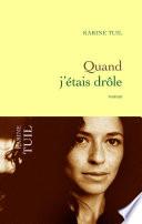 Quand j'étais drôle