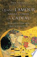 Quand l'amour arrive comme un cadeau