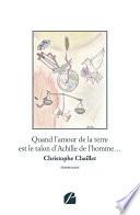 Quand l'amour de la terre est le talon d'Achille de l'homme...