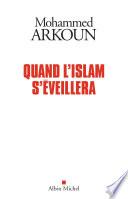 Quand l'Islam s'éveillera