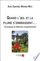 Quand l'œil et la plume s'embrassent…