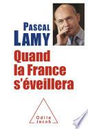 Quand la France s’éveillera