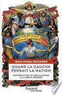 Quand la Gauche pensait la Nation