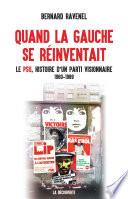 Quand la gauche se réinventait