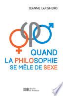 Quand la philosophie se mêle de sexe