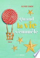 Quand la vie s'emmêle