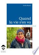 Quand la vie s'en va