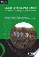 Quand la ville mange la forêt