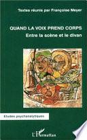 Quand la voix prend corps