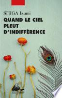 Quand le ciel pleut d'indifférence