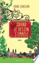 Quand le destin s'emmêle