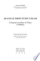 Quand le droit écrit l'islam
