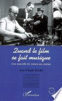 Quand le film se fait musique