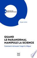 Quand le paranormal manipule la science